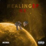 Medikal – HEALING EP (ALbum)