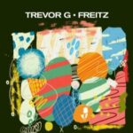 Trevor G – Lost But Not Found